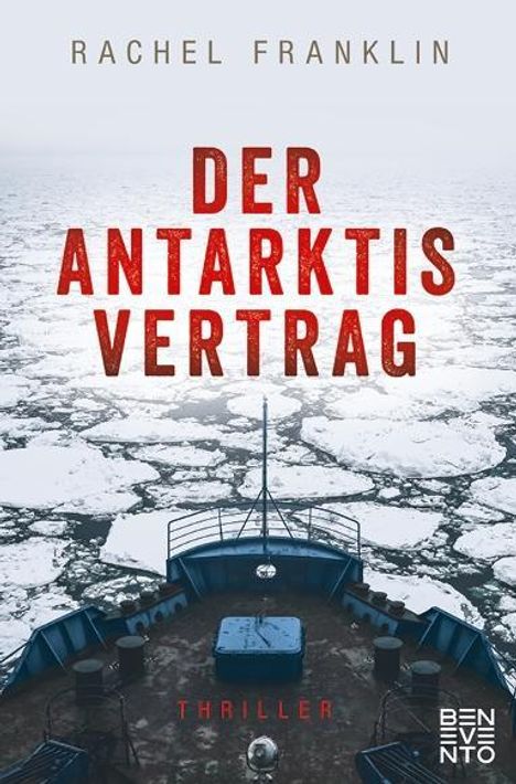 Rachel Franklin: Der Antarktisvertrag, Buch