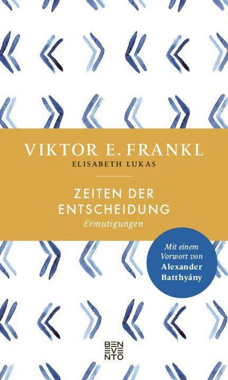 Viktor E. Frankl: Zeiten der Entscheidung, Buch