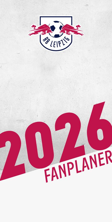 RB Leipzig 2026 - Fanplaner, Kalender