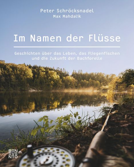 Peter Schröcksnadel: Im Namen der Flüsse, Buch