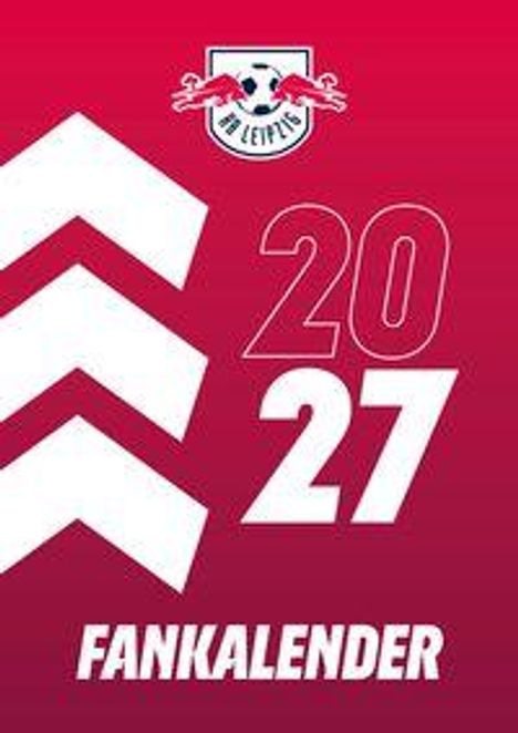 "RB Leipzig" Logo oben, darunter groß "2027" und "FANKALENDER", weiße Pfeile links, Hintergrund rot.