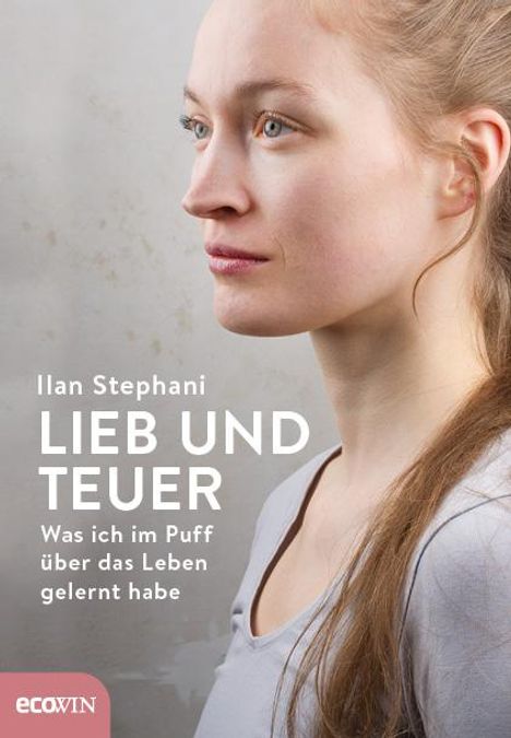 Ilan Stephani: Lieb und teuer, Buch