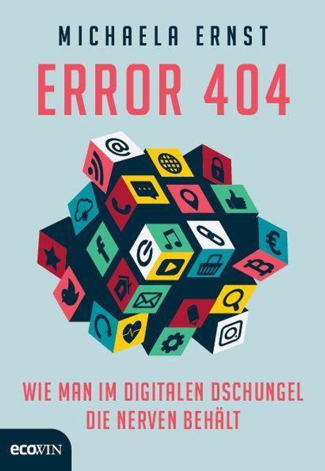 Michaela Ernst: Ernst, M: Error 404, Buch