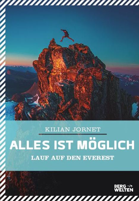 Kilian Jornet: Alles ist möglich, Buch