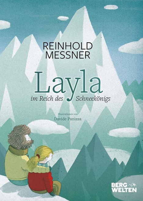 Reinhold Messner: Layla im Reich des Schneekönigs, Buch