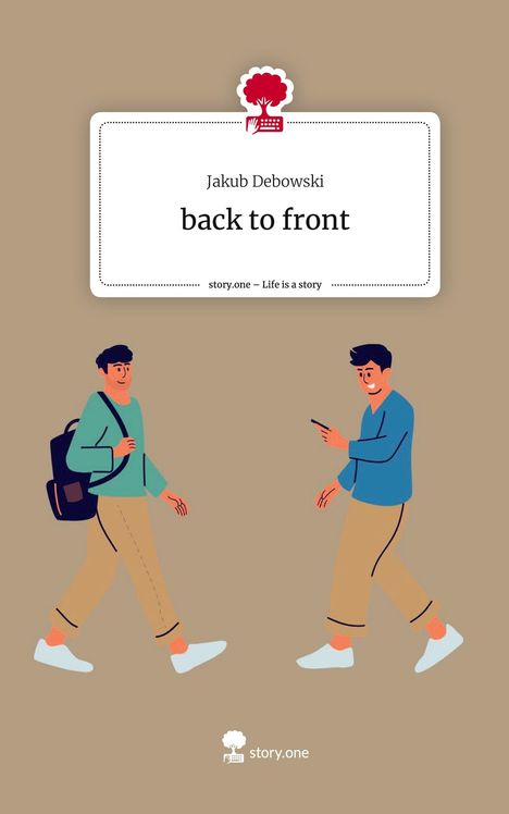 Jakub Debowski: back to front. Life is a Story - story.one, Buch