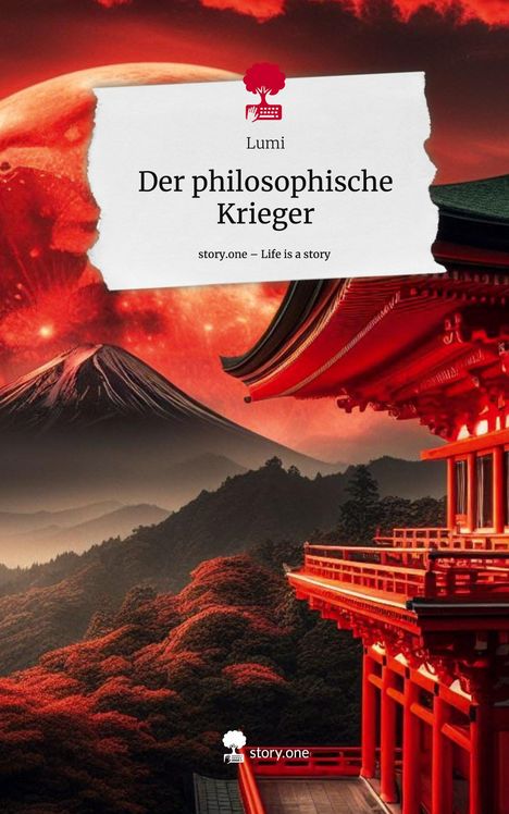 Lumi: Der philosophische Krieger. Life is a Story - story.one, Buch