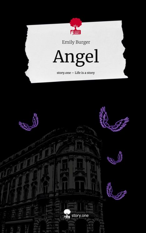 Emily Burger: Angel. Life is a Story - story.one, Buch