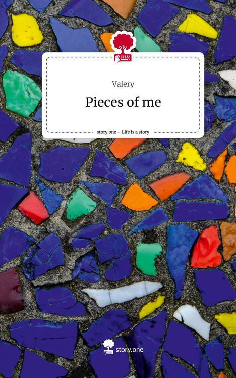 Valery: Pieces of me. Life is a Story - story.one, Buch