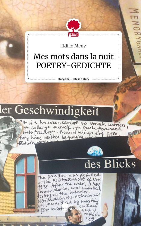 Ildiko Meny: Mes mots dans la nuit POETRY-GEDICHTE. Life is a Story - story.one, Buch