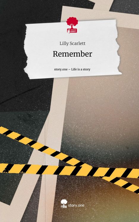 Lilly Scarlett: Remember. Life is a Story - story.one, Buch