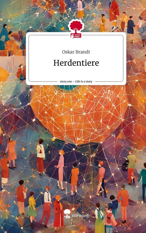 Oskar Brandt: Herdentiere. Life is a Story - story.one, Buch