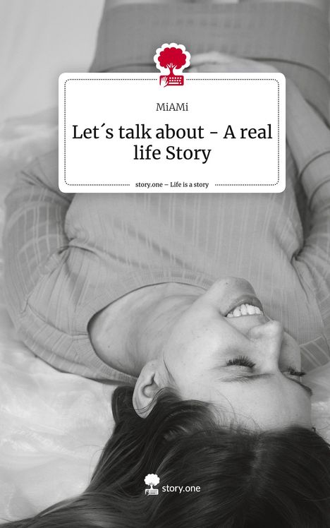 Miami: Let´s talk about - A real life Story. Life is a Story - story.one, Buch