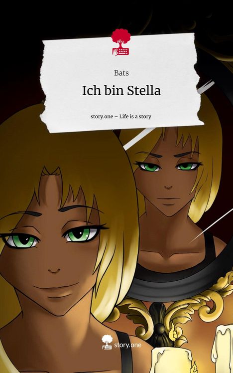 Bats: Ich bin Stella. Life is a Story - story.one, Buch