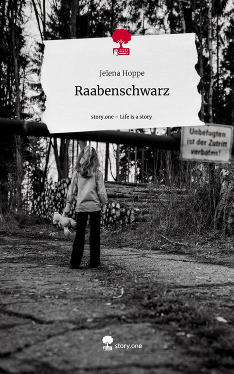 Jelena Hoppe: Raabenschwarz. Life is a Story - story.one, Buch