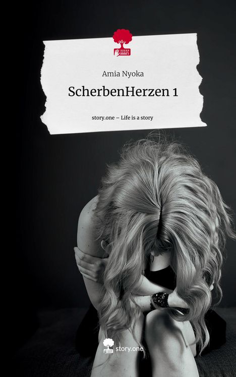 Amia Nyoka: ScherbenHerzen 1. Life is a Story - story.one, Buch