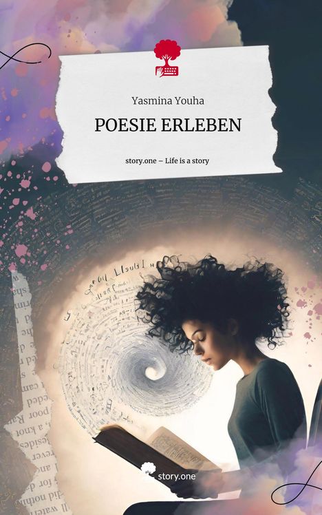 Yasmina Youha: POESIE ERLEBEN. Life is a Story - story.one, Buch