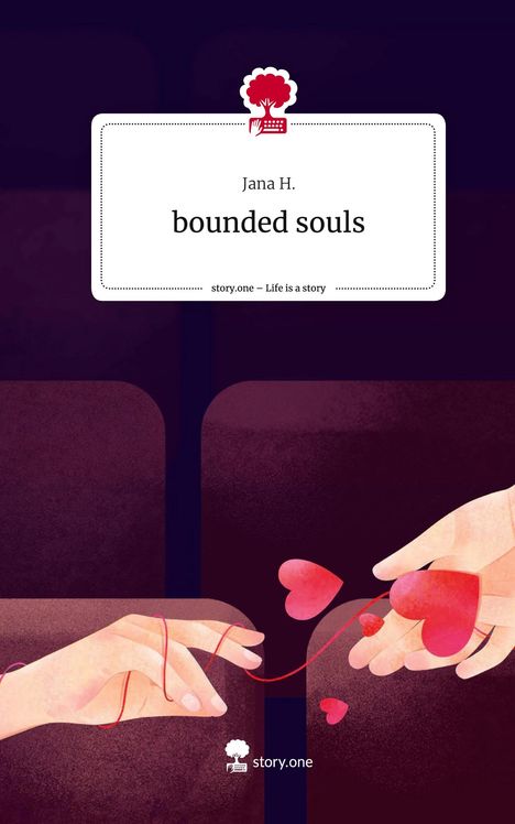 Jana H.: bounded souls. Life is a Story - story.one, Buch