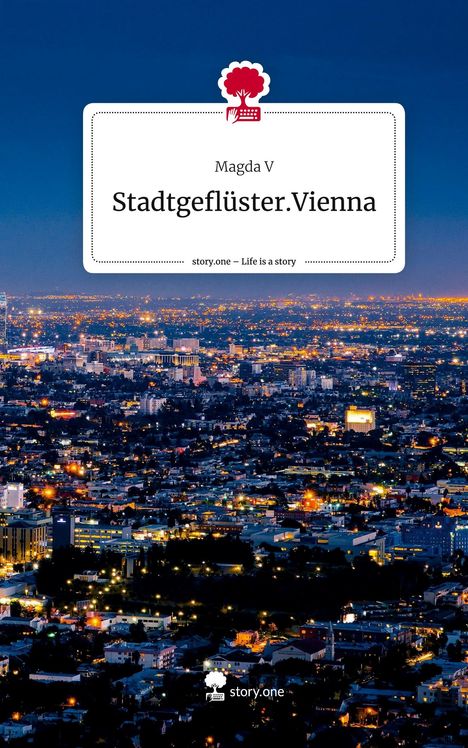 Magda V: Stadtgeflüster.Vienna. Life is a Story - story.one, Buch