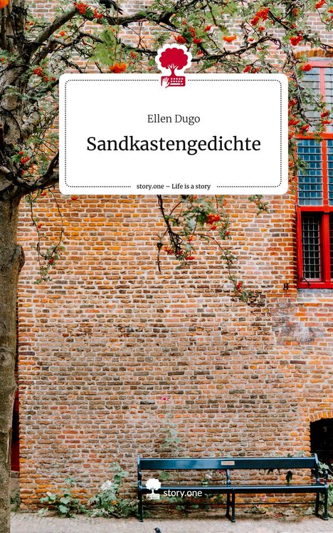 Ellen Dugo: Sandkastengedichte. Life is a Story - story.one, Buch