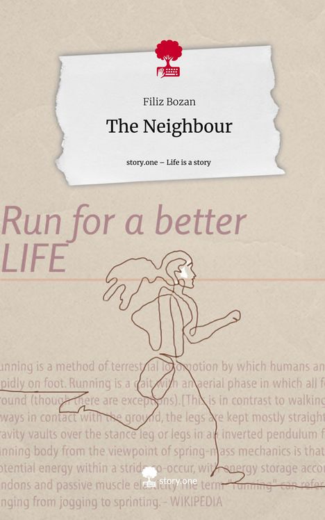 Filiz Bozan: The Neighbour. Life is a Story - story.one, Buch