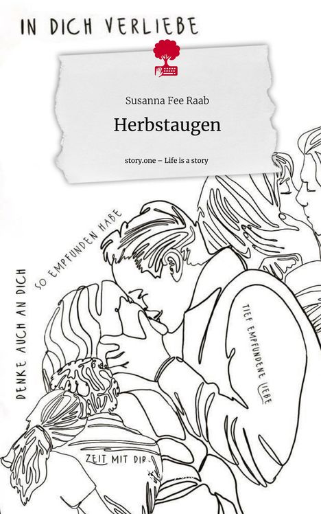 Susanna Fee Raab: Herbstaugen. Life is a Story - story.one, Buch