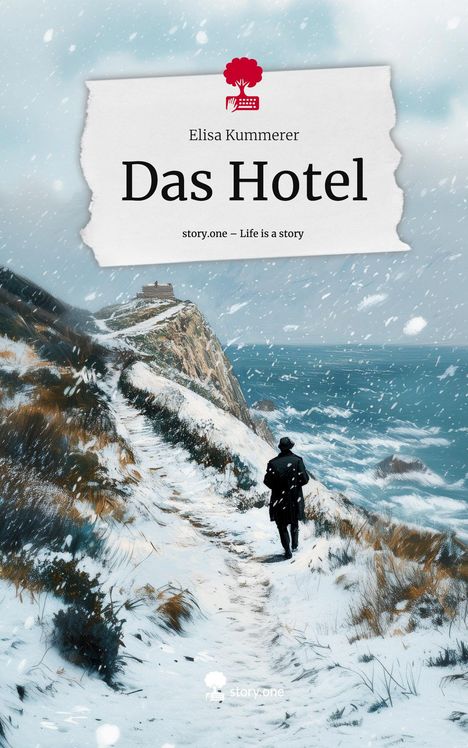 Elisa Kummerer: Das Hotel. Life is a Story - story.one, Buch