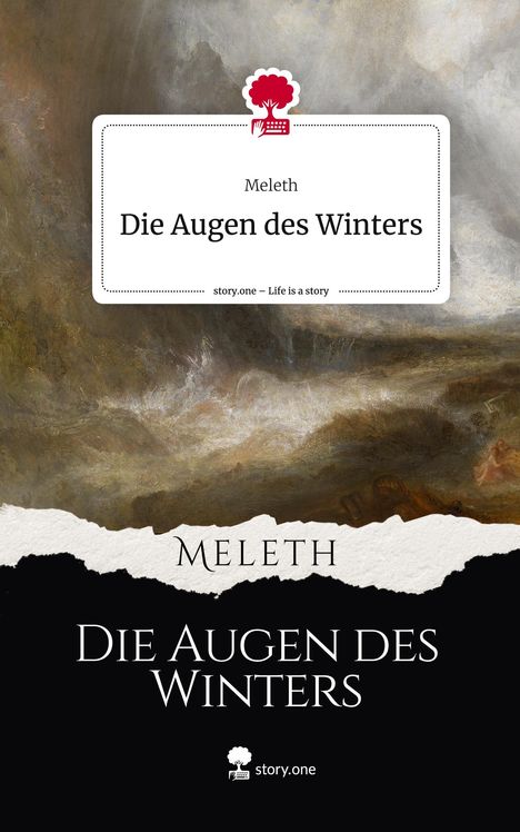 Meleth: Die Augen des Winters. Life is a Story - story.one, Buch