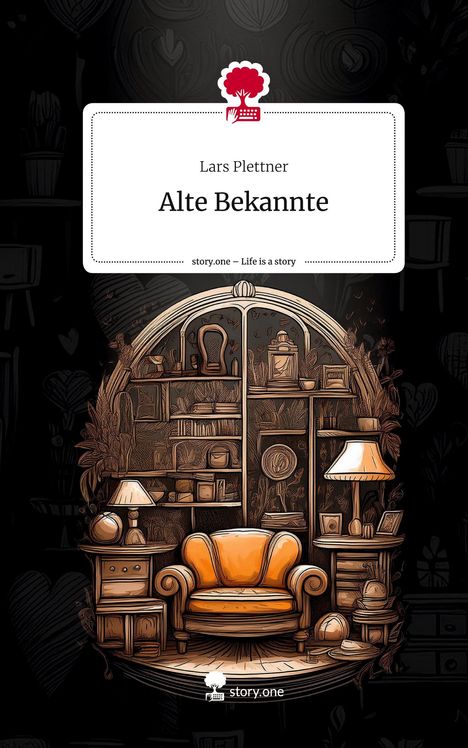 Lars Plettner: Alte Bekannte. Life is a Story - story.one, Buch