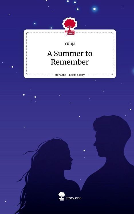 Yulija: A Summer to Remember. Life is a Story - story.one, Buch