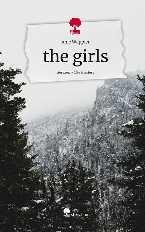 Anic Wappler: the girls. Life is a Story - story.one, Buch