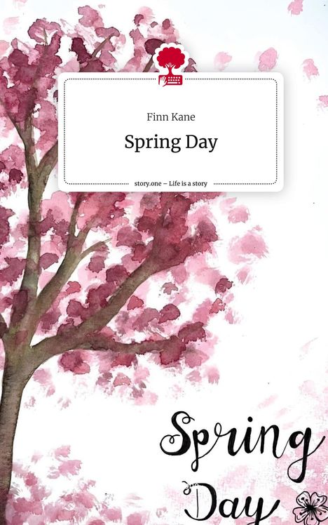 Finn Kane: Spring Day. Life is a Story - story.one, Buch