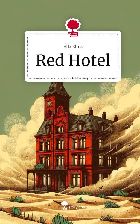 Ella Elms: Red Hotel. Life is a Story - story.one, Buch