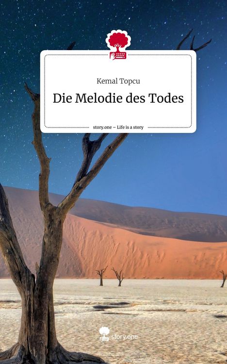 Kemal Topcu: Die Melodie des Todes. Life is a Story - story.one, Buch