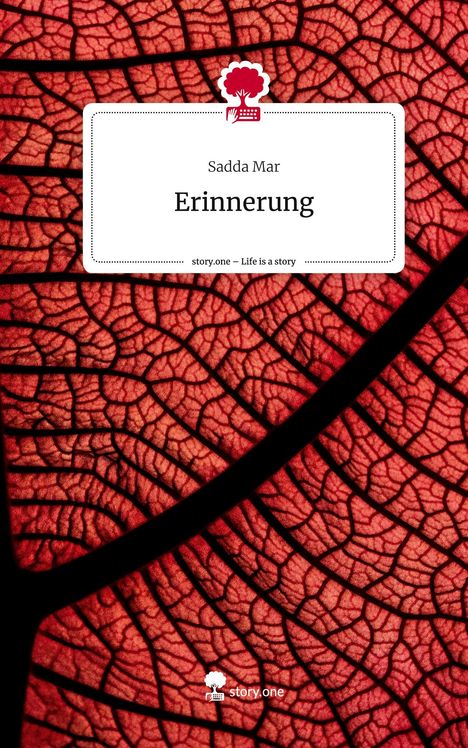 Sadda Mar: Erinnerung. Life is a Story - story.one, Buch