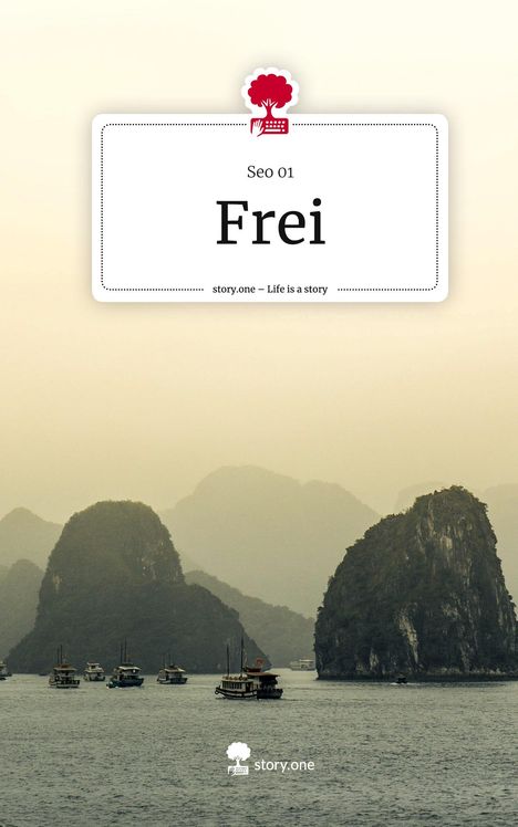 Seo: Frei. Life is a Story - story.one, Buch