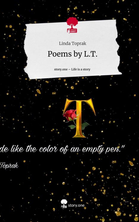 Linda Toprak: Poems by L.T.. Life is a Story - story.one, Buch