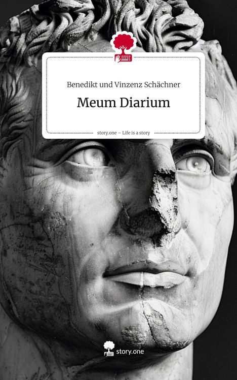 Benedikt und Vinzenz Schächner: Meum Diarium. Life is a Story - story.one, Buch