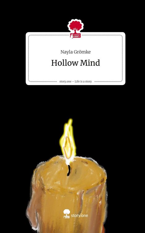 Titel: "Hollow Mind" von Nayla Grömke. Darunter eine brennende Kerze auf schwarzem Hintergrund.