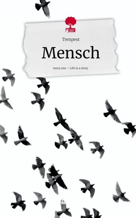 Tempest: Mensch. Life is a Story - story.one, Buch
