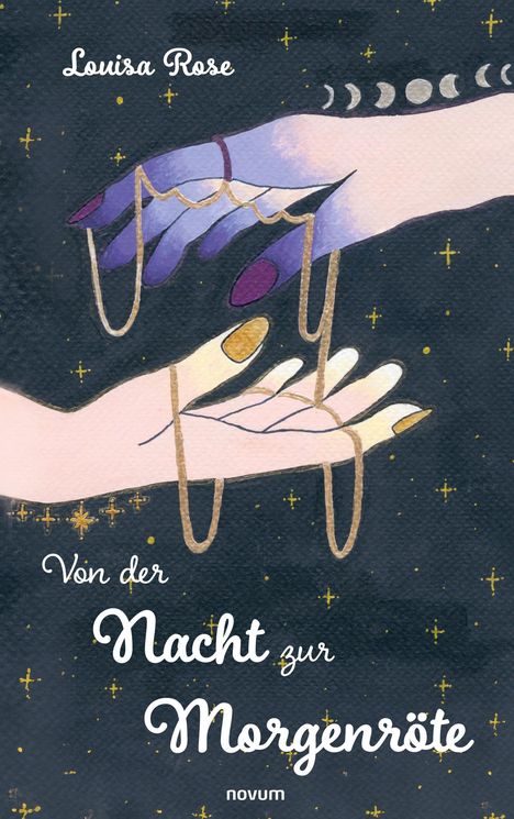 Louisa Rose: Von der Nacht zur Morgenröte, Buch