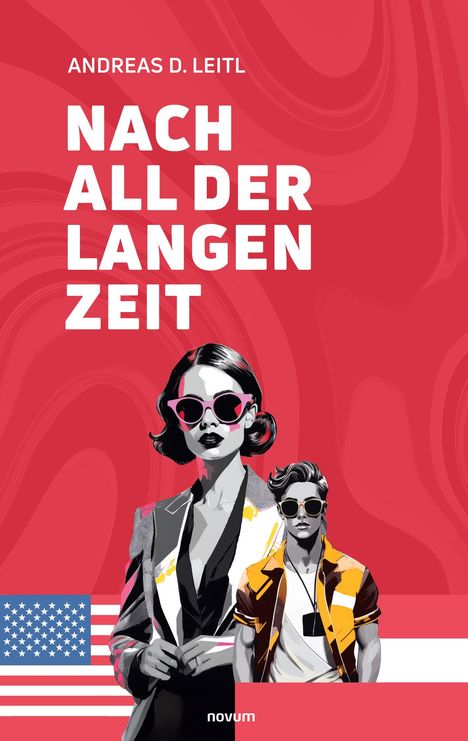 Text: "ANDREAS D. LEITL - NACH ALL DER LANGEN ZEIT". Stilvolle Illustration zweier Personen mit Sonnenbrillen.