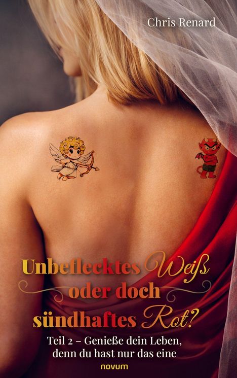 „Unbeflecktes Weiß oder doch sündhaftes Rot? Teil 2 – Genieße dein Leben, denn du hast nur das eine.“ Eine Frau im roten Stoff.