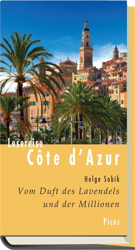 Helge Sobik: Lesereise Côte d'Azur., Buch