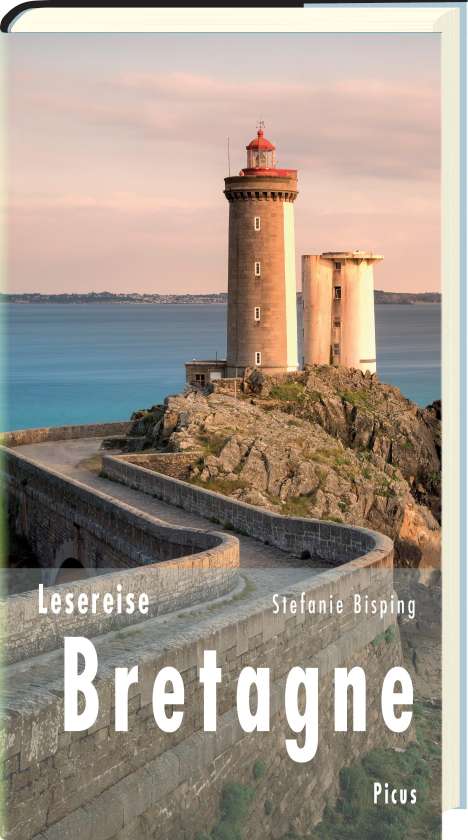 Stefanie Bisping: Lesereise Bretagne, Buch