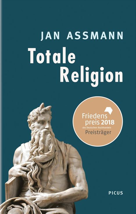 Jan Assmann: Totale Religion, Buch