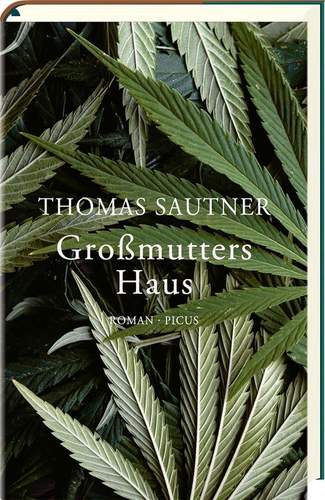 Thomas Sautner: Sautner, T: Großmutters Haus, Buch