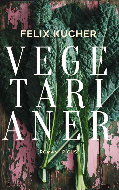Felix Kucher: Vegetarianer, Buch