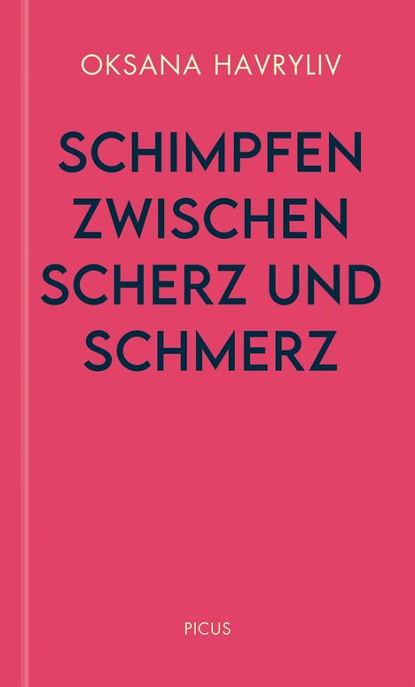 Oksana Havryliv: Schimpfen zwischen Scherz und Schmerz, Buch