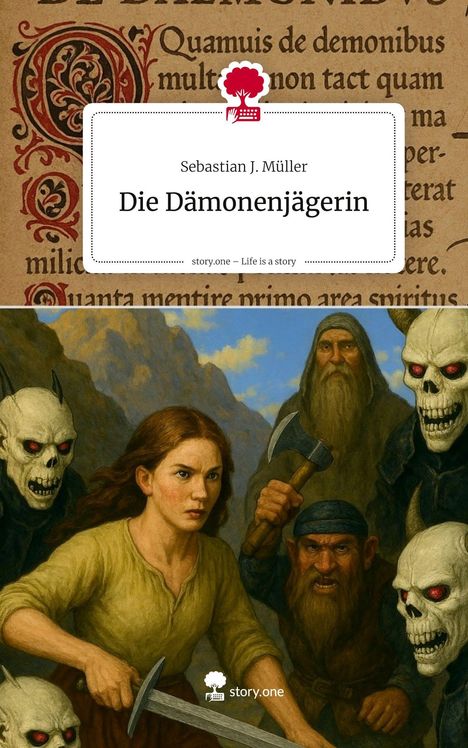 „Die Dämonenjägerin“ von Sebastian J. Müller. Eine Frau mit Schwert und ein bärtiger Mann mit Axt neben drei Skeletten.